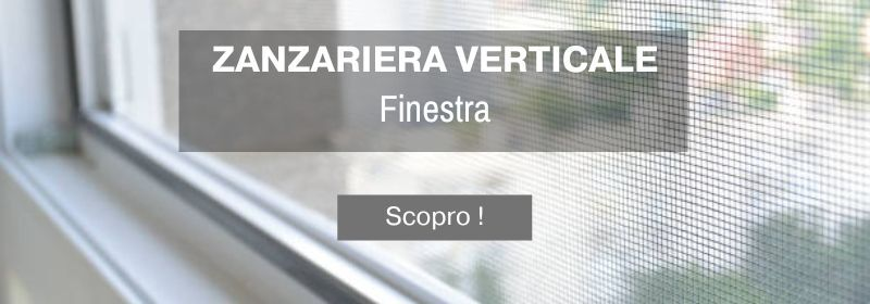 zanzariera verticale su misura